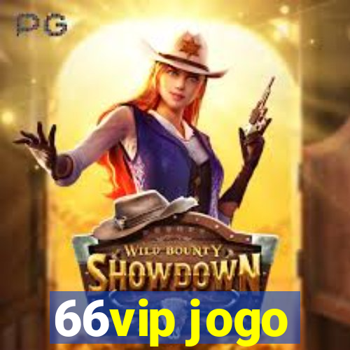 66vip jogo